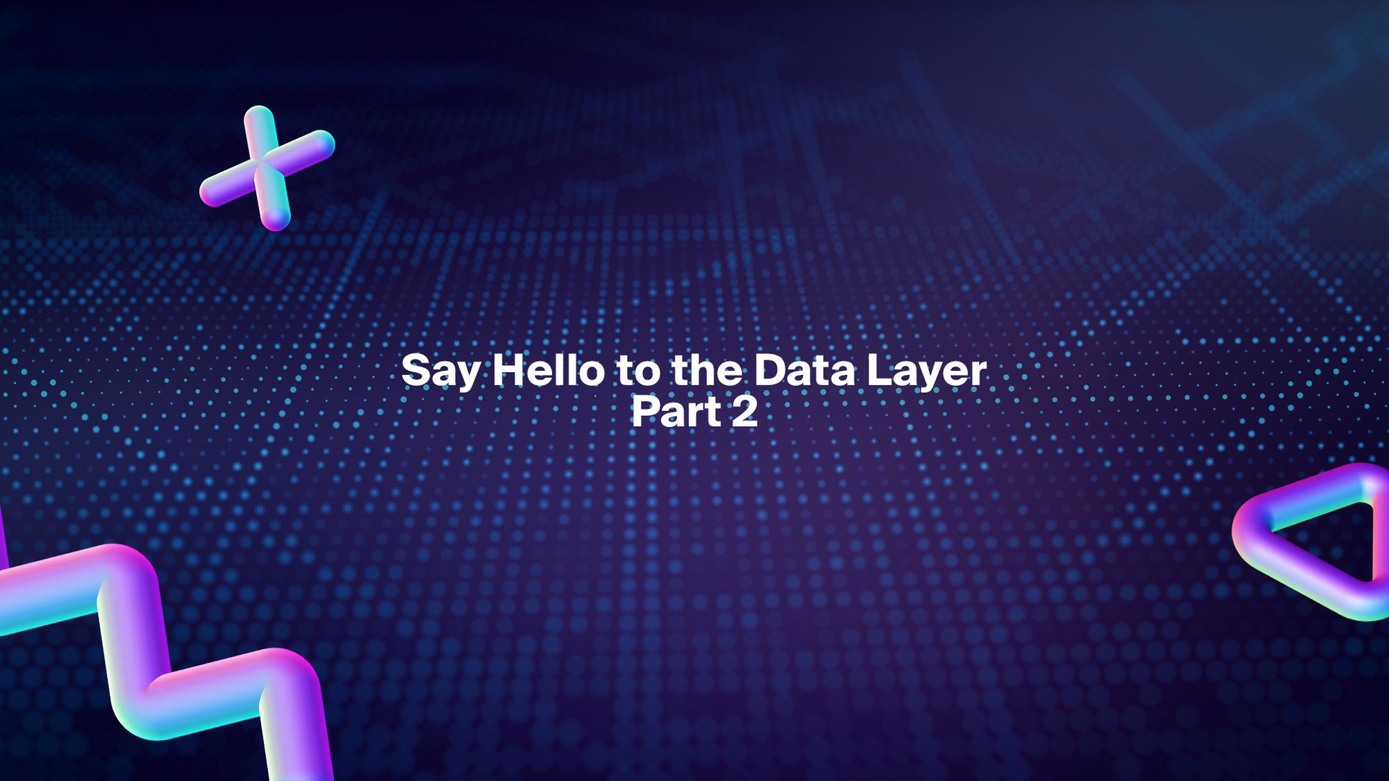Banner for Say hello to the data layer (2/4): The web3.storage platform